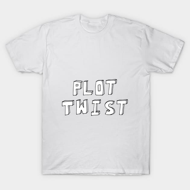 Plot Twist T-Shirt by TheNativeState